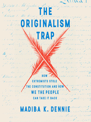 cover image of The Originalism Trap